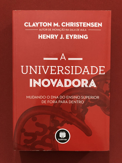 Livro- A Universidade Inovadora - Editora Bookman - Seminovo