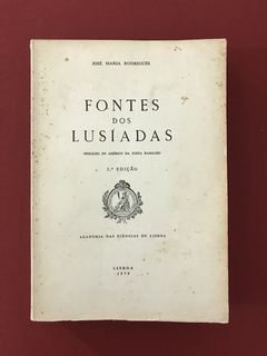 Livro - Fontes Dos Lusíadas - José Maria Rodrigues