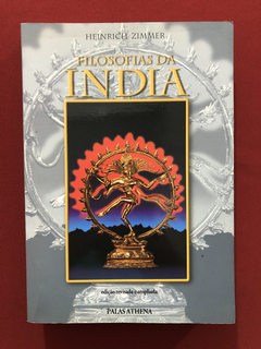 Livro - Filosofias Da Índia - Henrich Zimmer - Palas Athena
