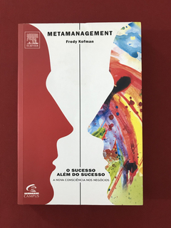 Livro - Metamanagement - Fredy Kofman - Ed. Campus