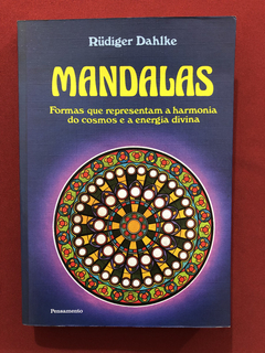 Livro - Mandalas - Rüdiger Dahlke - Editora Pensamento