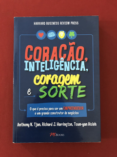Livro - Coração, Inteligência, Coragem e Sorte - M.Books