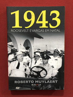 Livro - 1943 - Roberto Muylaert - Ed. Bússola - Seminovo