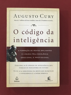 Livro - O Código Da Inteligência - Augusto Cury - Seminovo