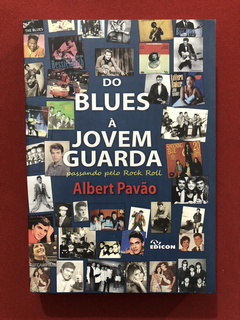 Livro - Do Blues À Jovem Guarda - Albert Pavão - Seminovo