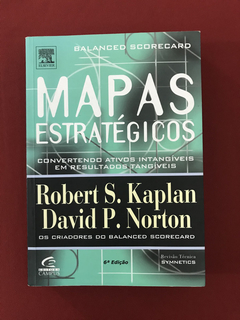 Livro - Mapas Estratégicos - Robert S. Kaplan - Seminovo