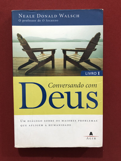 Livro - Conversando Com Deus - Livro 1 - Neale Donald Walsch