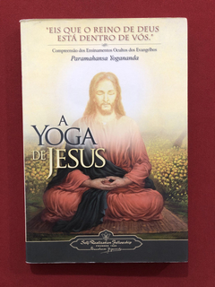 Livro- A Yoga De Jesus- Paramahansa Yogananda - Omnisciência