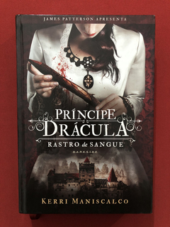 Livro - Príncipe Drácula - Kerri Maniscalco - Ed. Darkside