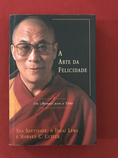 Livro - A Arte da Felicidade - Dalai Lama - Martins Fontes