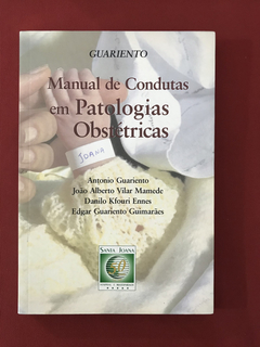 Livro - Manual de Condutas em Patologias Obstétricas - HMSJ