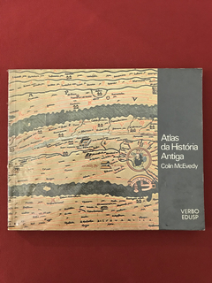 Livro - Atlas Da História Antiga - Colin McEvedy - Edusp