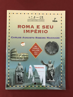 Livro - Roma E Seu Império - Carlos A. Ribeiro M. - Seminovo