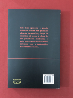 Livro - O Transcendental e o Existente em Merleau-Ponty - comprar online
