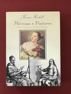 Livro - Mecenas e Pinturas - Francis Haskell - Edusp