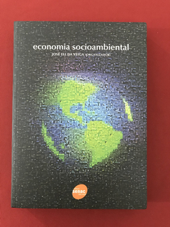 Livro - Economia Socioambiental - José Eli da Veiga - Semin.