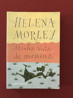 Livro - Minha Vida de Menina - Helena Morley - Seminovo