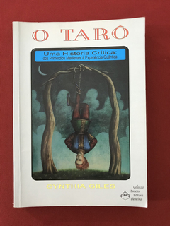 Livro - O Tarô - Cynthia Giles - Editora Pioneira