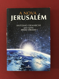 Livro - A Nova Jerusalém - Antonio Demarchi - Intelítera
