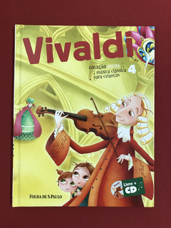 Livro - Vivaldi - Música Clássica para Criança - 4 - Semin.