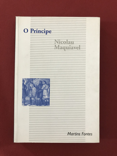 Livro - O Príncipe - Nicolau Maquiavel - Ed.Martins Fontes