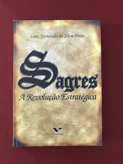 Livro - Sagres: A Revolução Estratégica - Editora FGV