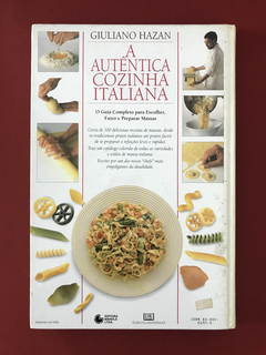 Livro - A Autêntica Cozinha Italiana - Giuliano Hazan - comprar online