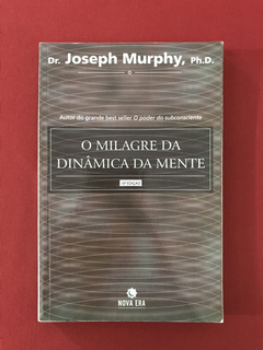 Livro - O Milagre Da Dinâmica Da Mente - Dr. Joseph Murphy