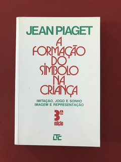 Livro - A Formação do Símbolo na Criança - Piaget - Seminovo