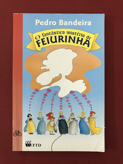 Livro - O Fantástico Mistério de Feiurinha - Pedro Bandeira