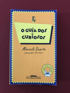 Livro- O Guia dos Curiosos - Marcelo Duarte - Cia das Letras