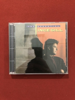 CD - The Essential Vince Gill - Importado - Seminovo