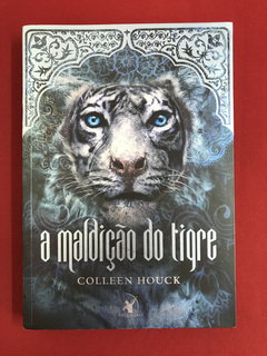 Livro - A Maldição do Tigre - Colleen Houck - Seminovo