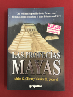 Livro - Las Profecías Mayas - Gilbert y Cotterell - grijalbo