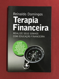 Livro - Terapia Financeira - Reinaldo Domingos - Seminovo