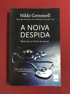 Livro - A Noiva Despida - Nikki Gemmell - Ed. Leya