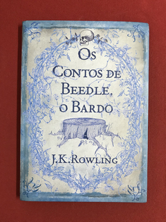 Livro - Os Contos De Beedle, O Bardo - J. K. Rowling - Semin
