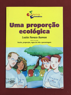 Livro - Uma proporção ecológica - Luiza F. Ramos - Ed. Ática