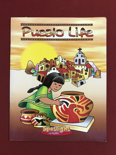 Livro - Pueblo Life - Noelle Yaney Child - Ed. Richmond