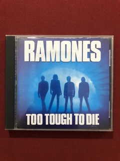 CD - Ramones - Too Tough To Die - Importado