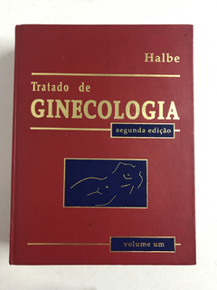 Livro - Tratado De Ginecologia - Volumes Um E Dois - Halbe na internet