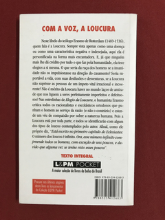 Livro - Elogio Da Loucura - Erasmo - Ed. L&PM Pocket - comprar online