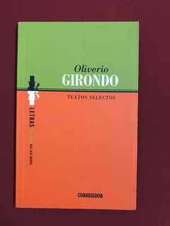 Livro - Textos Selectos - Oliverio Girondo - Pocket - Semin.