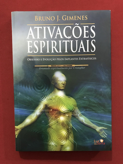 Livro - Ativações Espirituais - Bruno J. Gimenes - Seminovo
