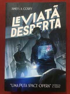 Livro - Leviatã Desperta - James A. Corey - Editora Aleph - Seminovo