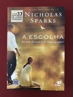 Livro - A Escolha - Nicholas Sparks - Seminovo