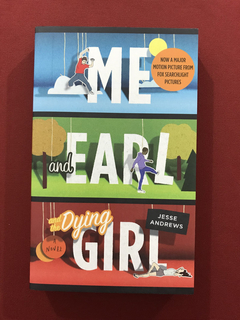 Livro- Me And Earl And The Dying Girl - Jesse Andrews- Semin