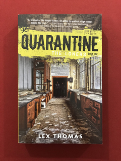 Livro - Quarantine - The Loners Book One - Lex Thomas- Semin
