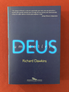 Livro - Deus Um Delírio - Richard Dawkins - Seminovo