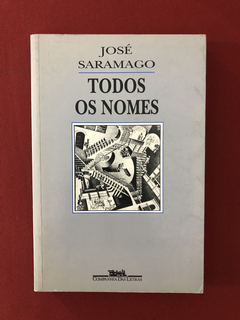 Livro - Todos Os Nomes - José Saramago - Ed. Cia Das Letras